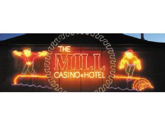 The Mill Casino Hotel - One-night stay for two and $40 Comp Card