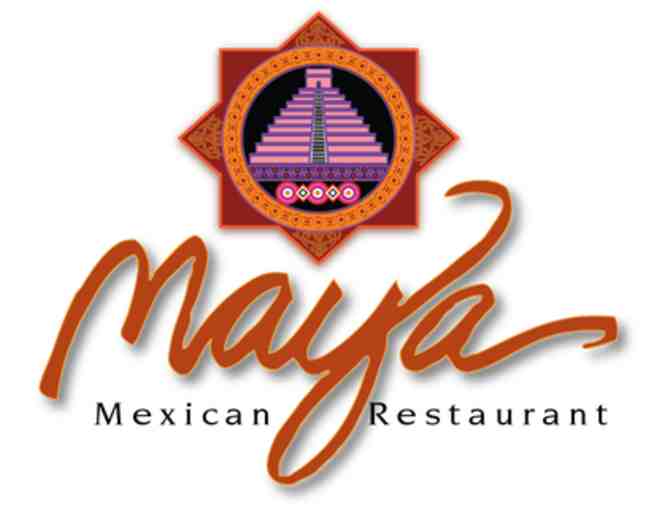 $20 Gift Certificate to Maya Mexican Restaurant - Photo 1