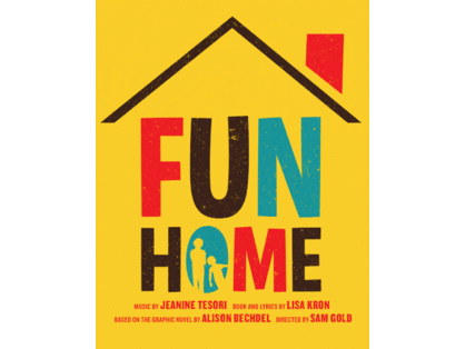 Two House Seats to Tony's Best New Musical FUN HOME and Backstage Tour with Judy Kuhn