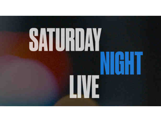 Two VIP Tickets to SATURDAY NIGHT LIVE - Photo 1