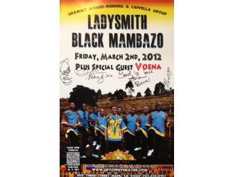 Autographed Ladysmith Black Mambazo/VOENA Uptown Theater Poster!!