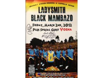 Autographed Ladysmith Black Mambazo/VOENA Uptown Theater Poster!!