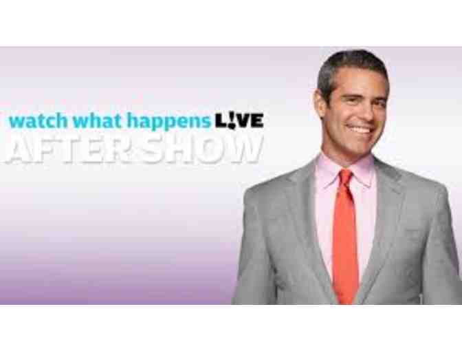 (2) Tickets to WATCH WHAT HAPPENS LIVE! WITH ANDY COHEN