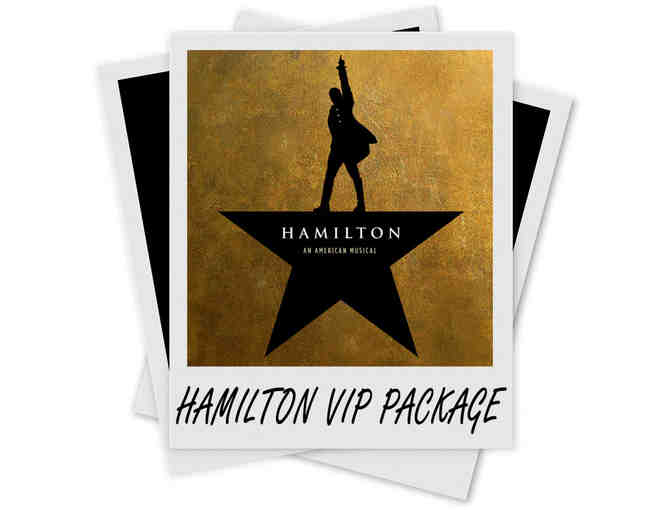 HAMILTON on Broadway VIP Behind The Scenes Experience Package - Photo 1