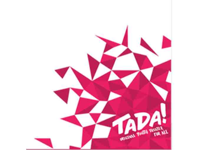 TADA! Theater - Family 4-Pack Tickets to a Tada! Original Musical