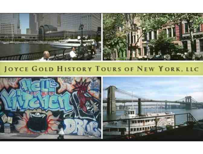 JOYCE GOLD HISTORY TOURS OF NY - Two (2) Passes to Public Walking Tour # 1