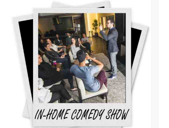 In Your Home Private STAND-UP COMEDY SHOW!