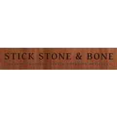 STICK, STONE & BONE