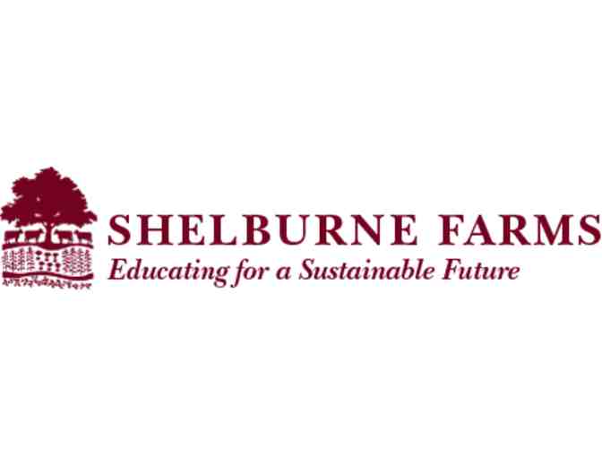 Shelburne Farms One Year Family Membership
