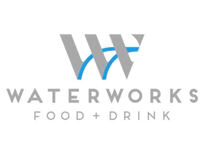 Waterworks Food + Drink Gift Certificate- $50