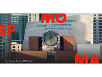SFMOMA - Two (2) admission tickets