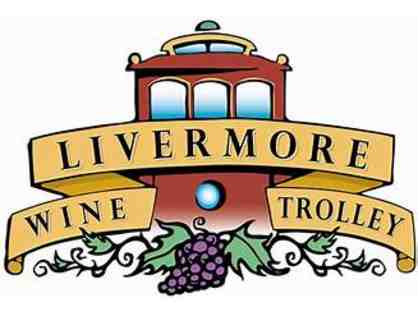 Livermore Wine Trolley $100 Gift certificate for Sunday Sip & Savor Wine Pairing Tour