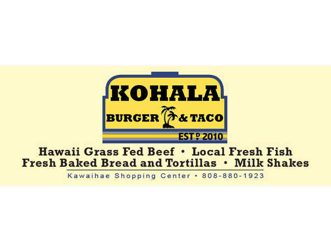 Two (2) $10 Gift Cards to Kohala Burger & Taco - Photo 1