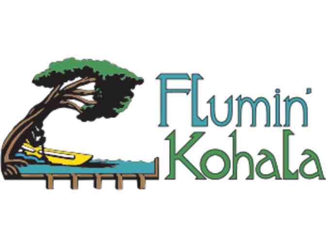 Flumin' Kohala tour for TWO
