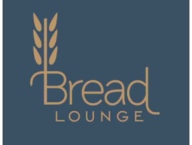 Bread Lounge - $30 Gift Card - Photo 1
