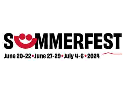Summerfest Tickets for Four (4)