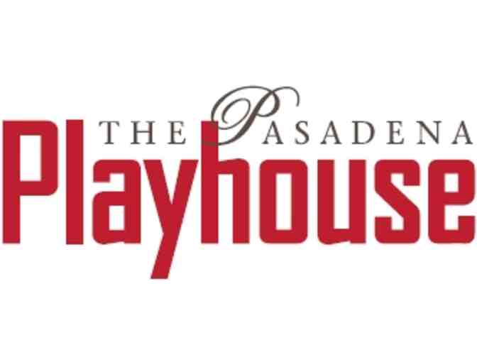 Pasadena Playhouse Tickets - Two Debut Week Tickets valued at $150