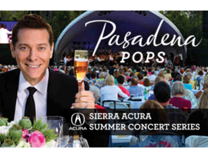 Pasadena Symphony & POPS at The Arboretum - 4 table seats to summer concert valued at $300