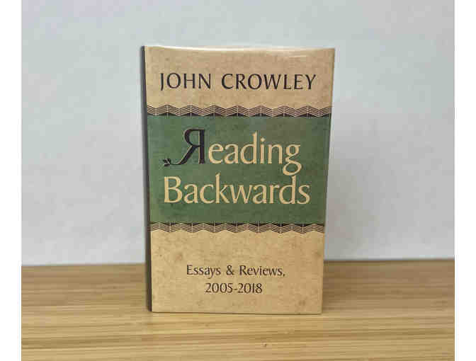 Reading Backwards by John Crowley (signed, limited)