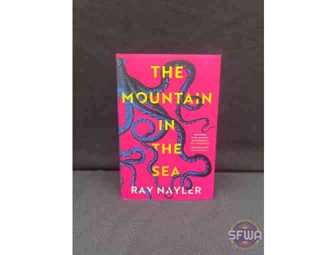 The Mountain in the Sea by Ray Nayler (signed, UK edition)
