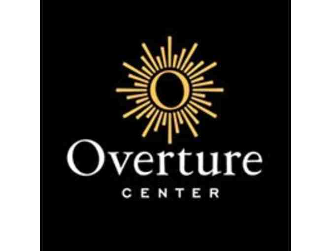 Overture Center - Choice of two tickets to one of 9 performances