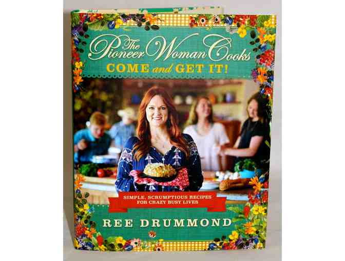 SIGNED COPY The Pioneer Woman Cooks: Come and Get It! Cookbook