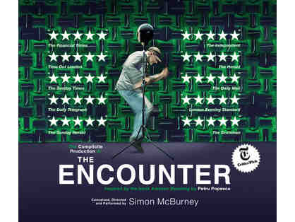 01 - The Encounter on Broadway (2 Orchestra Tickets)