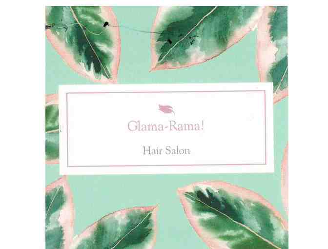 Complementary Hair Cut - Glama-Rama Salon - by Owner/Stylist Katey McKee