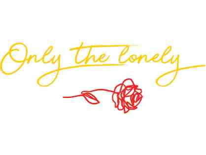 Only the Lonely - Gift Bundle ($220)