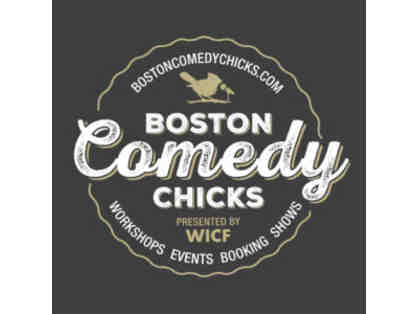 Boston Comedy Chicks - Four (4) Tickets to Comedy Show