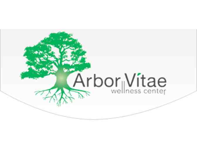 Arbor Vitae Wellness - $200 Evaluation, Consultation & Treatment #2