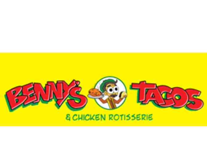 Benny's Tacos & Chicken Rotisserie 2 x $15 Gift Certificates #1