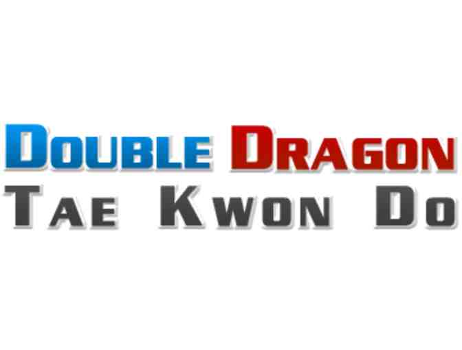 Double Dragon Tae Kwon Do - One (1) Month of TKD training #4