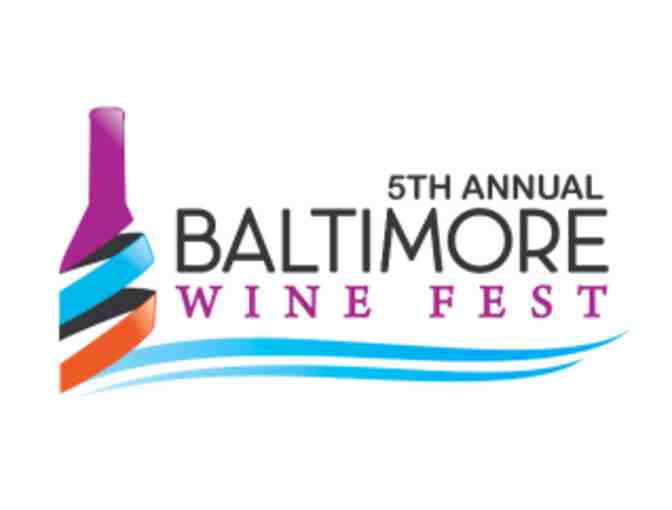 Two VIP Tickets to the Baltimore Wine Festival - Photo 1