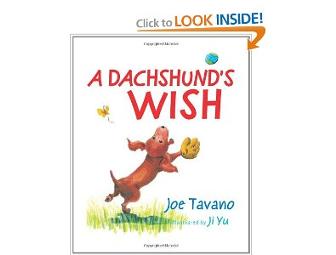 A Dachshund's Wish Autographed Children's Book Joe Tavano