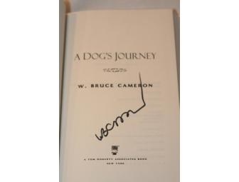 SIGNED COPY A Dog's Journey by W. Bruce Cameron Hardcover Book