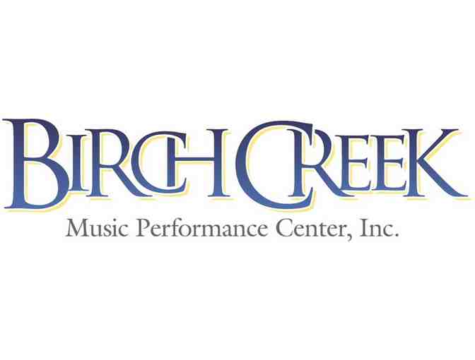 Birch Creek Music Performance