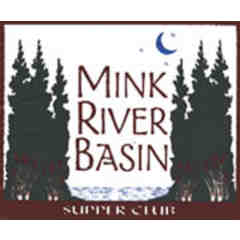 Mink River Basin Supper Club