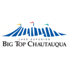 Lake Superior Big Top Chautauqua