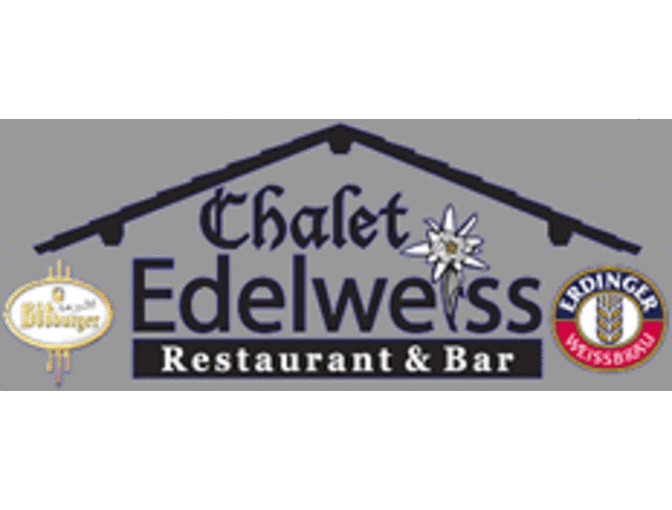 Chalet Edelweiss: $25 Gift Card