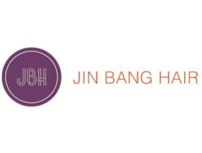Jin Bang Hair: Expert Hair Cut, Style and Blow Out Using Non-Toxic Hair Care
