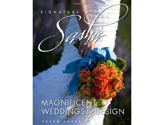 Autographed Copy of Signature Sasha: Magnificent Weddings by Design
