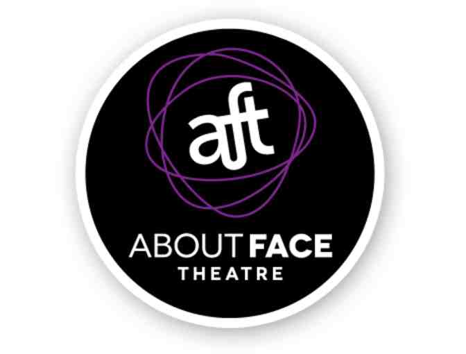 Two Tickets to Any Show at About Face Theatre