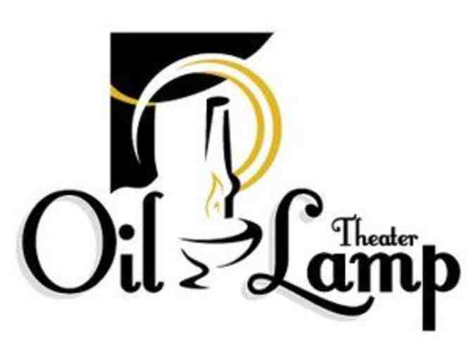 Two Tickets to Any Show at Oil Lamp Theater