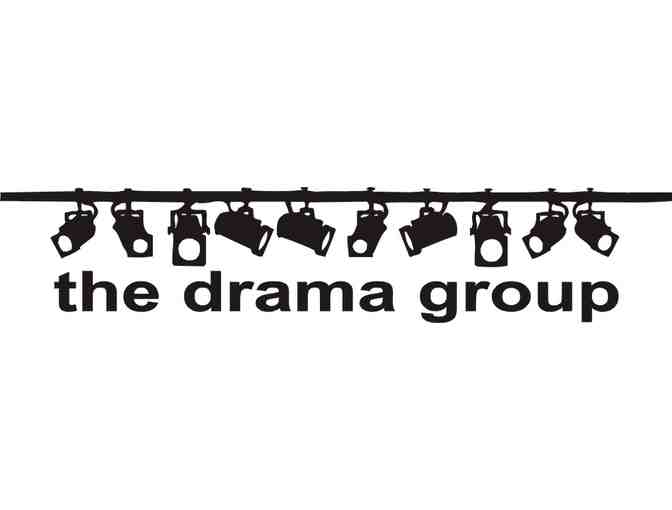 2 Tickets to Any Remaining Production in the 2015-2016 Season at The Drama Group