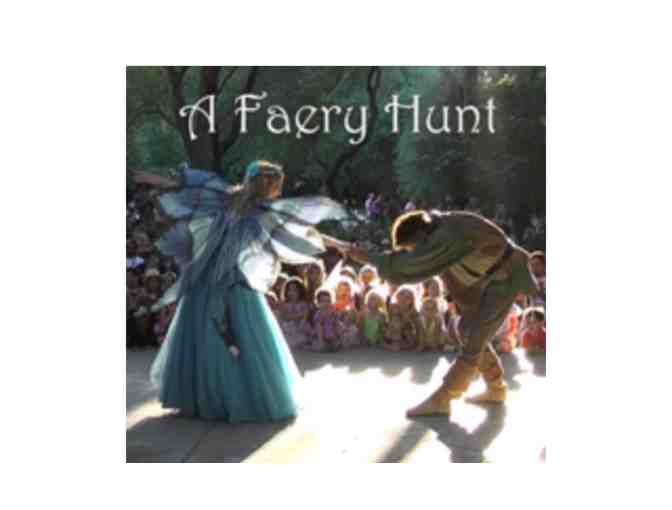 A Faery Hunt - 2 Admissions or $30 Off A Faery Party