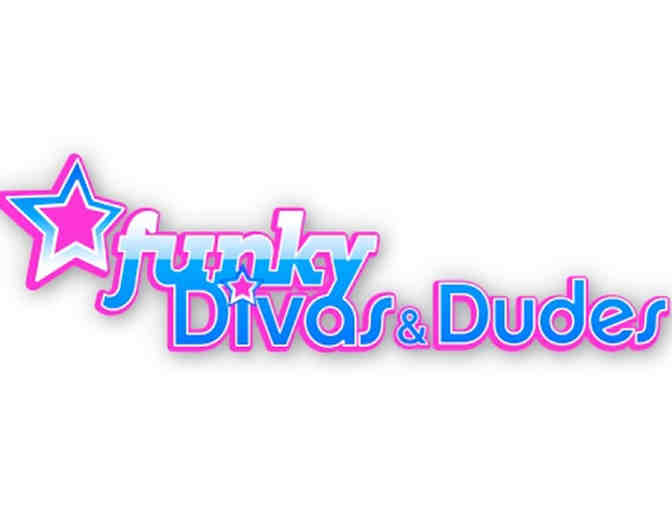 Funky Divas & Dudes Camp - $75 Gift Certificate