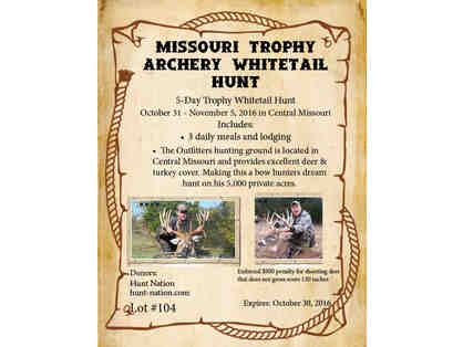 Missouri Trophy Archery Whitetail Hunt