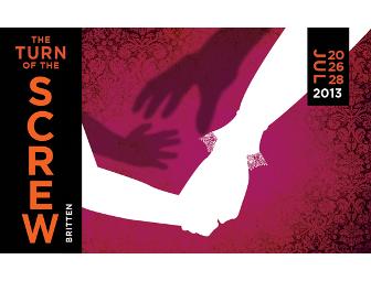 West Edge Opera Berkeley 2013 'The Turn of the Screw' - Two Tickets
