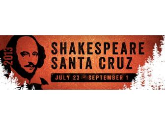Shakespeare Santa Cruz 2013 Pair of Tickets